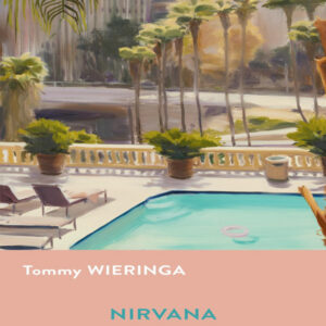 Nirvana, Tommy Wieringa