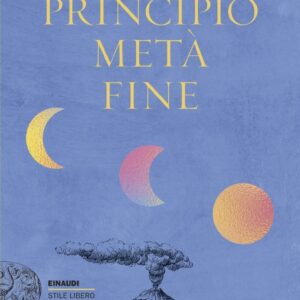 Valeria Luiselli – Principio metà fine