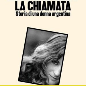 Leila Guerriero – La chiamata